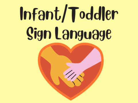 Infant/Toddler Sign Language. Hands in a heart.