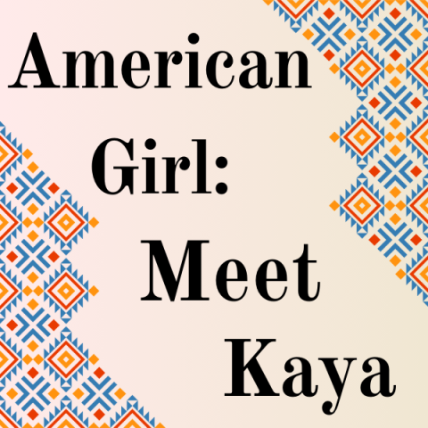 American Girl: Meet Kaya