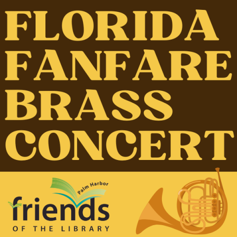 Florida Fanfare Brass Concert Friends of the Palm Harbor Library