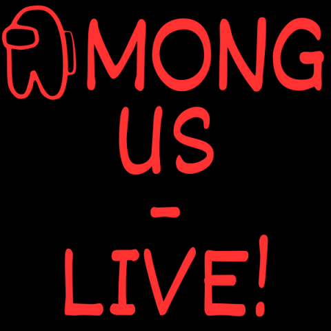 Among Us - Live!