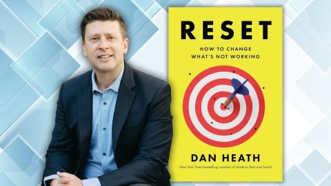 Reset How to Change What's Not Working by Dan Heath