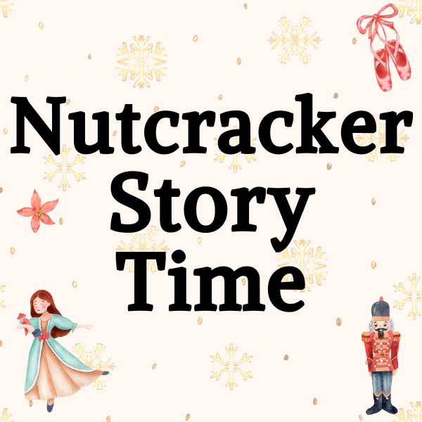 Nutcracker Story Time