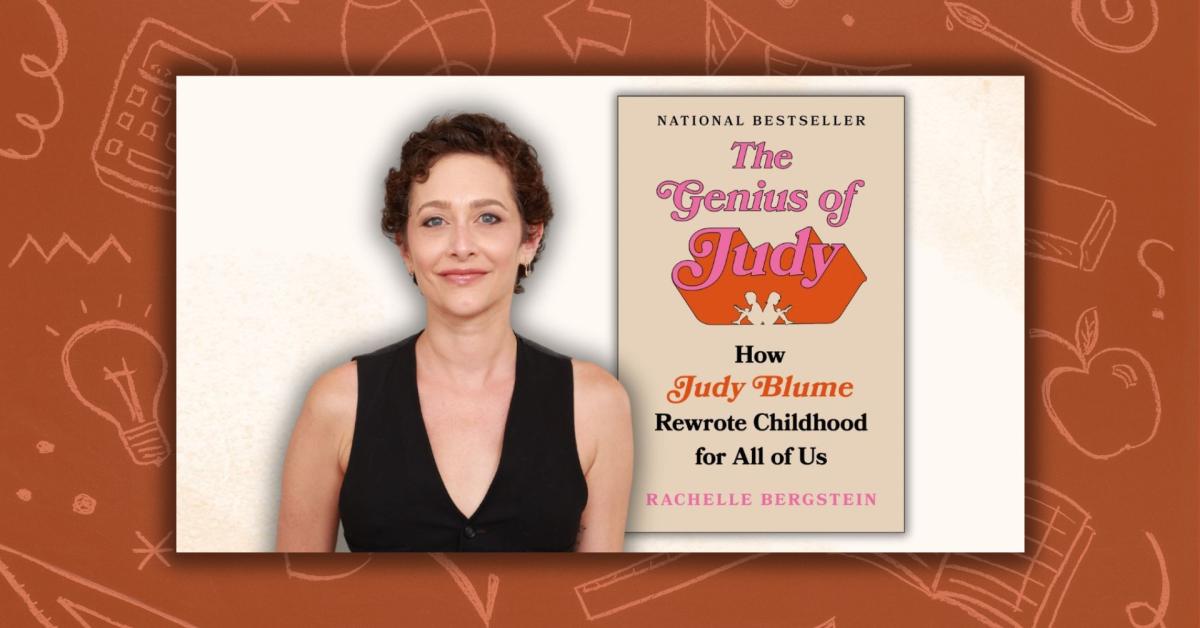 How Judy Blume Rewrote Childhood for All of Us by Rachelle Bergstein